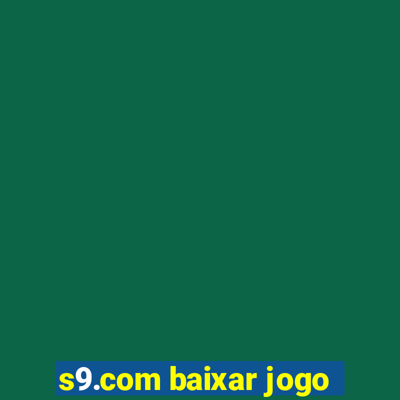 s9.com baixar jogo